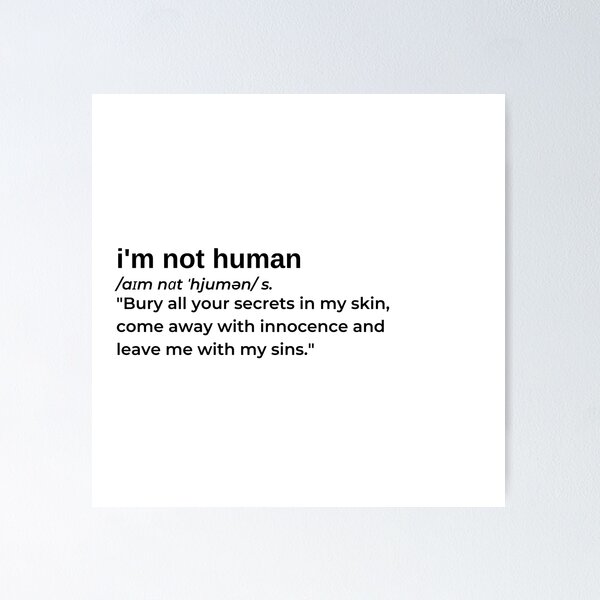 I'm Not Human by XXXTentacion Poster RB3010 product Offical xxxtentacion1 Merch