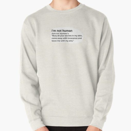 I'm Not Human by XXXTentacion Pullover Sweatshirt RB3010 product Offical xxxtentacion1 Merch